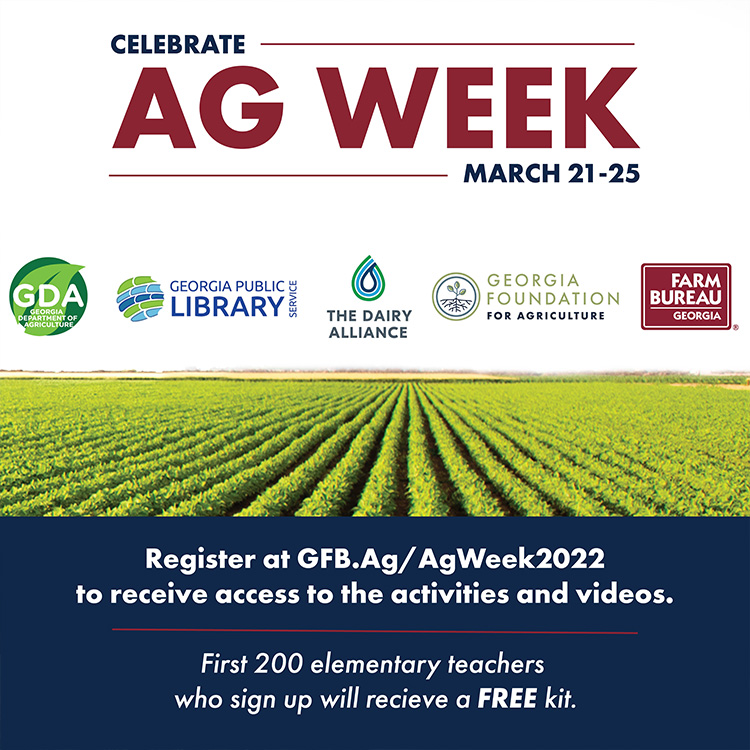 Celebrate Georgia Ag Week with Georgia Farm Bureau
